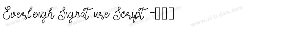 Everleigh Signature Script字体转换